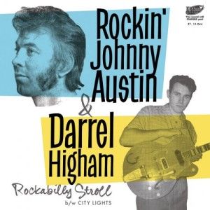 Austin , Rockin' Johnny & Darrel .. - Rockabilly Strong + 1